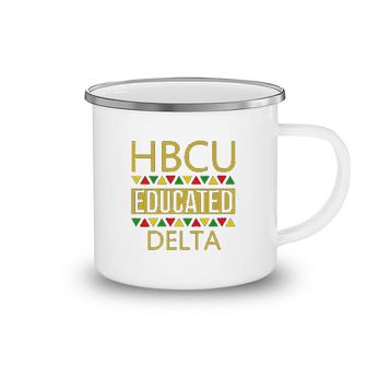 Hbcu Women Hbcu Educated Delta Camping Mug | Mazezy