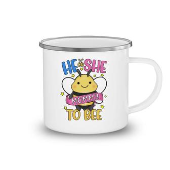 He Or She Mommy To Bee Gender Reveal Mother's Day Camping Mug | Mazezy