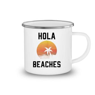 Hola Beaches Palm Tree Sunset Funny Beach Vacation Camping Mug | Mazezy