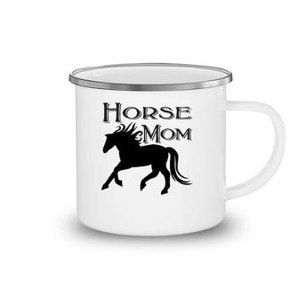 Horse Mom Equestrian Horses Country Girl Farm Cowgirl Camping Mug | Mazezy
