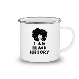 I Am Black History Camping Mug | Mazezy