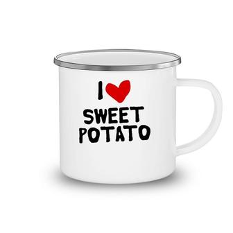 I Love Sweet Potato Red Heart Camping Mug | Mazezy