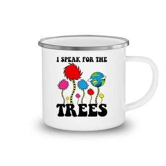 I Speak For Trees Earth Day 2022 Save Earth Inspiration Camping Mug | Mazezy AU