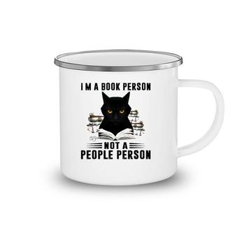 I'm A Book Person Not A People Person Books Reading Black Cat Lover Camping Mug | Mazezy