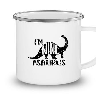 Im Nine Asaurus Distressed 9Th Birthday Camping Mug - Seseable