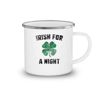 Irish For A St Patricks Day Night Camping Mug | Mazezy