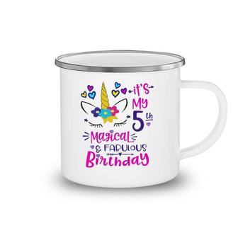 Kids It's My 5Th Magical & Fabulous Birthday 5 Year Old Birthday Camping Mug | Mazezy