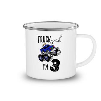 Kids Truck Yeah I'm 3 Monster Truck Birthday Boy Car 3Rd Three 3T Camping Mug | Mazezy