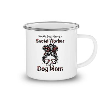 Kinda Busy Being A Social Worker And A Dog Mom Dog Lovers Raglan Baseball Tee Camping Mug | Mazezy