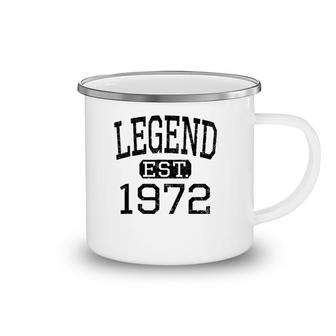 Legend Established 1972 Vintage Style Born 1972 Birthday Camping Mug | Mazezy