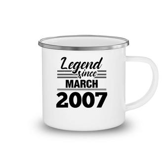 Legend Since March 2007 - 15Th Birthday 15 Years Old Camping Mug | Mazezy
