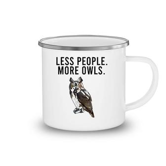 Less People More Owls Great Horned Owl Funny Introvert Camping Mug | Mazezy