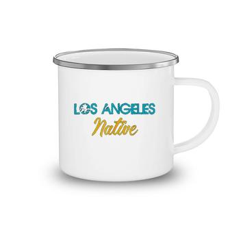 Los Angeles Native La California Born Camping Mug | Mazezy