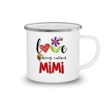 Love Being Called Mimi Gift Grandmother Cute Bee Flower Butterfly Camping Mug | Mazezy