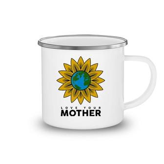 Love Your Mother Earth Save The Planets Gift Camping Mug | Mazezy