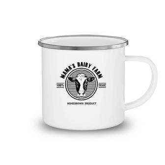 Mamas Dairy Farm Cow Farmer Ts Camping Mug | Mazezy