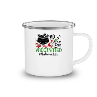 Masked And Vaccinated Mortician Camping Mug | Mazezy