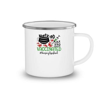 Masked And Vaccinated Nursing Assistant Camping Mug | Mazezy