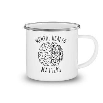 Mental Health Matters Human Brain Graphic Health Awareness Camping Mug | Mazezy