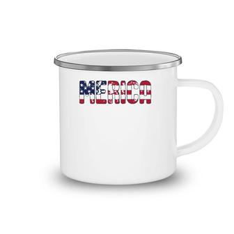 Merica Patriotic American Flag Usa Gift 4Th Of July Matching  Camping Mug