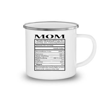 Mom Gift Funny Nutrition Facts For Mother's Day Camping Mug | Mazezy