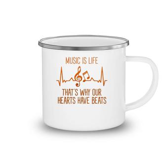 Musics Is Life That's Why Our Hearts Have Beats Singer Camping Mug | Mazezy
