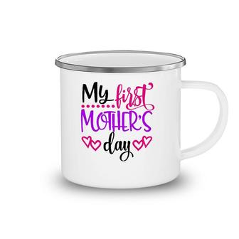 My First Mother's Day Gift For New Moms Camping Mug | Mazezy