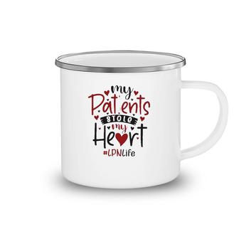 My Patients Stole My Heart Lpn Camping Mug | Mazezy