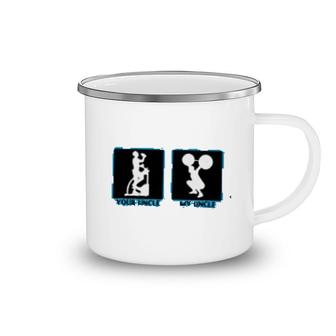 My Uncle Your Uncle Camping Mug | Mazezy
