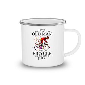 Never Underestimate An Old Man With A Bicycle Who Was Born In July Camping Mug | Mazezy