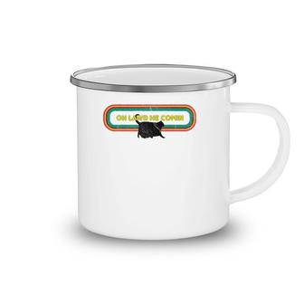 Oh Lawd He Comin Chonk Cat Meme Cat Lover Design Camping Mug | Mazezy