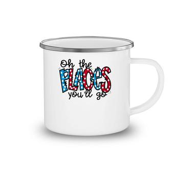 Oh The Places You Will Go Reading Teacher Camping Mug | Mazezy