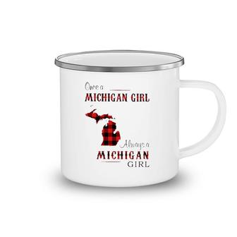 Once A Michigan Girl Always Michigan Camping Mug | Mazezy