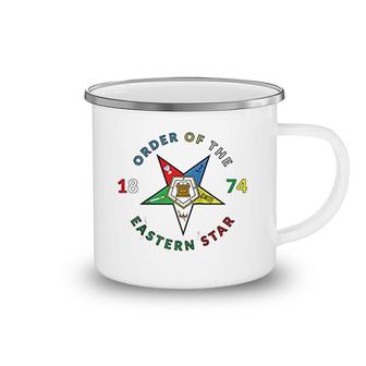 Order Of The Eastern Star 1874 Camping Mug | Mazezy