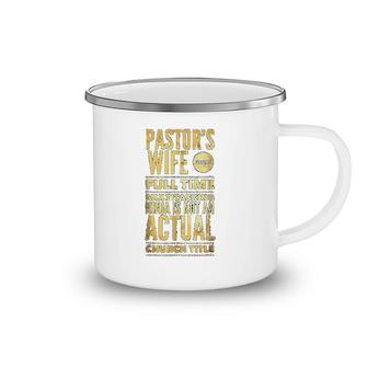 Pastor Wife First Lady Pastoral Camping Mug | Mazezy