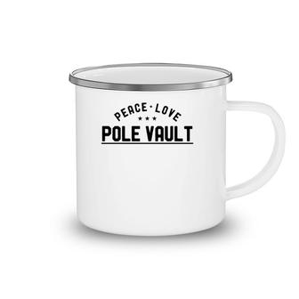 Peace Love Pole Vault Vintage Pole Vaulter Camping Mug | Mazezy