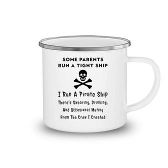 Pirate Mom For Mothers - I Run A Pirate Ship Camping Mug | Mazezy