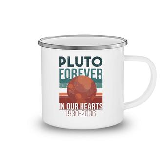 Pluto Planet Forever In Our Hearts Never Forget Camping Mug | Mazezy