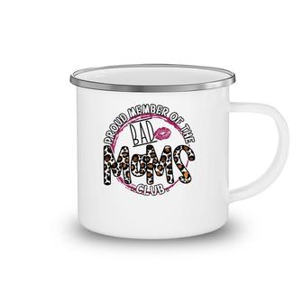 Proud Member Of The Bad Moms Club Mom Life Mama Leopard Pink Camping Mug | Mazezy