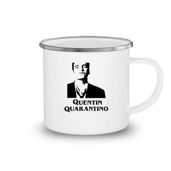 Quentin Quarantino Camping Mug | Mazezy