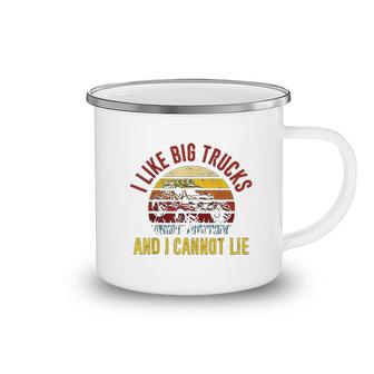 Retro I Like Big Trucks And I Cannot Lie Camping Mug | Mazezy
