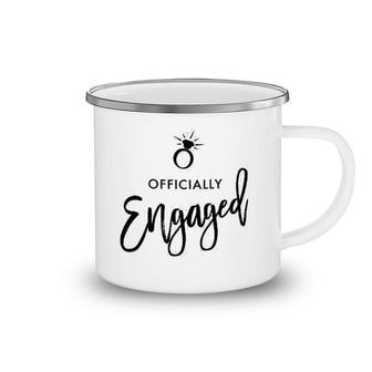 Ring Officially Engaged Valentine Day Camping Mug | Mazezy