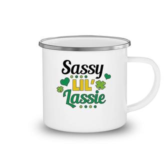 Saint Patricks Day Sassy Lil' Lassie With Camping Mug | Mazezy