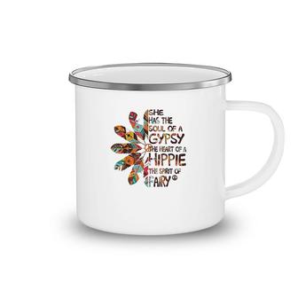 She Has The Soul Of A Gypsy The Heart Of A Hippie Camping Mug | Mazezy