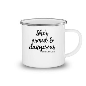 She's Armed And Dangerous Cute Christian Camping Mug | Mazezy