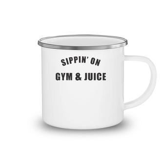 Sippin' On Gym & Juice Funny Workout Gym Camping Mug | Mazezy