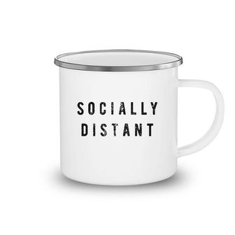 Socially Distant Funny Social Distancing Camping Mug | Mazezy