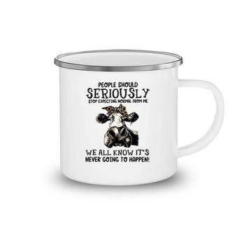 Stop Expecting Normal From Me Camping Mug | Mazezy