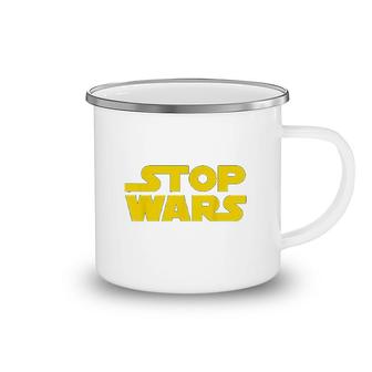 Stop Wars Yellow Graphic Camping Mug | Mazezy