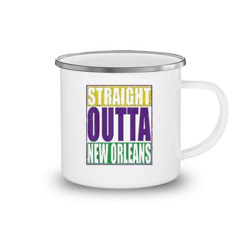Straight Outta New Orleans Happy Mardi Gras Camping Mug | Mazezy